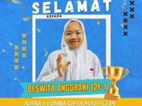 SELAMAT KEPADA DESWITA ANGGRAINI ATAS PRESTASI YANG DIRAIH, JUARA 1 LOMBA CIPTA PUISI FLS3N